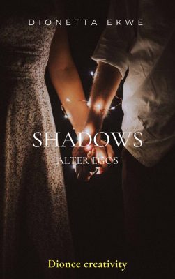 Shadows: Alter Egos